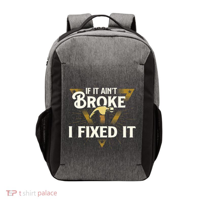 I Fixed It Handyman Repairman Repair Work Laborer Vector Backpack