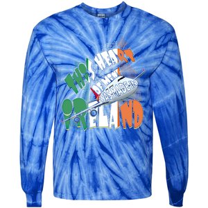 Ireland Flag Irish Pride Map Funny Quote Travel Patriotic Great Gift Tie-Dye Long Sleeve Shirt