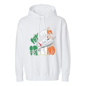 Ireland Flag Irish Pride Map Funny Quote Travel Patriotic Great Gift Garment-Dyed Fleece Hoodie