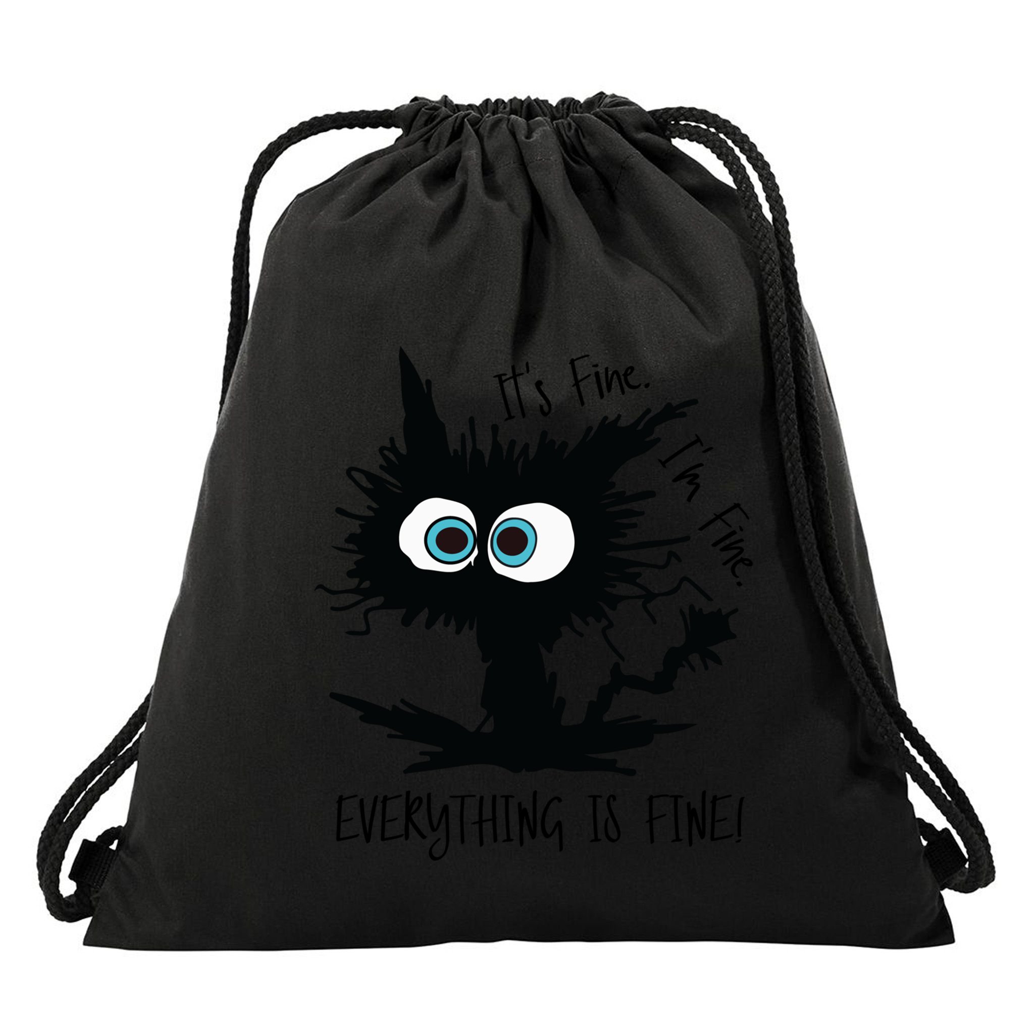 Its Fine Im Fine Everythings Fine Great Gift Funny Cat Gift Drawstring Bag