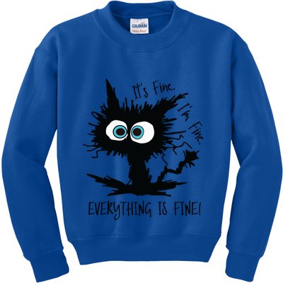 Its Fine Im Fine Everythings Fine Great Gift Funny Cat Gift Kids Sweatshirt
