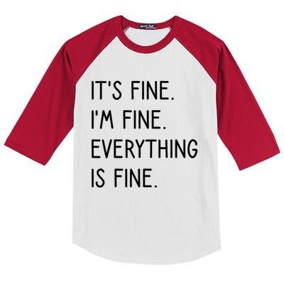 ItS Fine IM Fine Everything Is Fine Kids Colorblock Raglan Jersey