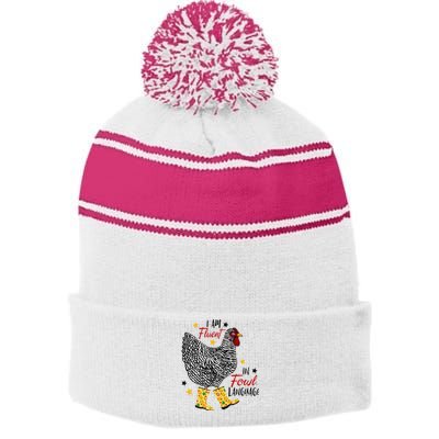 I'm Fluent In Fowl Language Farm Life Crazy Chicken Lady Stripe Pom Pom Beanie