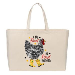 I'm Fluent In Fowl Language Farm Life Crazy Chicken Lady Cotton Canvas Jumbo Tote