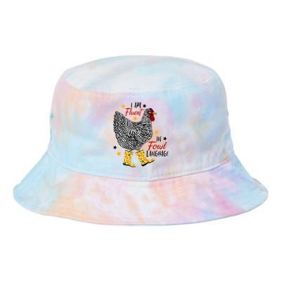 I'm Fluent In Fowl Language Farm Life Crazy Chicken Lady Tie Dye Newport Bucket Hat