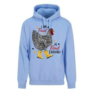 I'm Fluent In Fowl Language Farm Life Crazy Chicken Lady Unisex Surf Hoodie