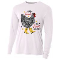 I'm Fluent In Fowl Language Farm Life Crazy Chicken Lady Cooling Performance Long Sleeve Crew