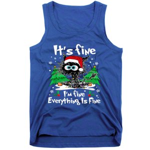 ItS Fine I Am Fine Everything Is Fine Cat Christmas Funny Gift Tank Top