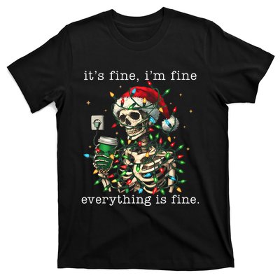 ItS Fine IM Fine Everything Is Fine Christmas Skeleton T-Shirt