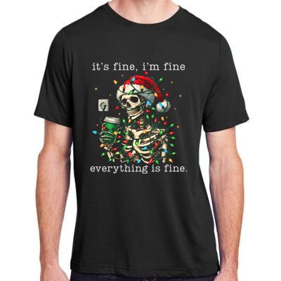 ItS Fine IM Fine Everything Is Fine Christmas Skeleton Adult ChromaSoft Performance T-Shirt