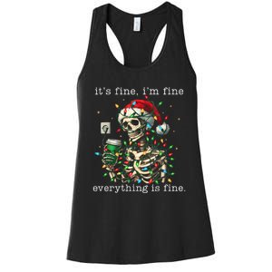 ItS Fine IM Fine Everything Is Fine Christmas Skeleton Women's Racerback Tank