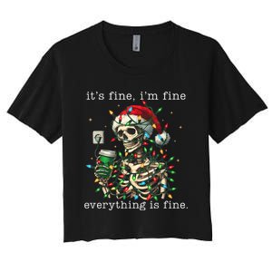 ItS Fine IM Fine Everything Is Fine Christmas Skeleton Women's Crop Top Tee