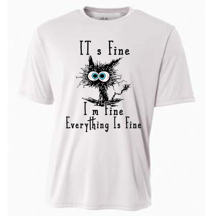 It's Fine I'm Fine Everything Is Fine Funny cat Cooling Performance Crew T-Shirt