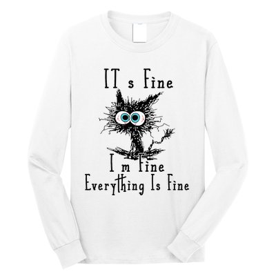 It's Fine I'm Fine Everything Is Fine Funny cat Long Sleeve Shirt