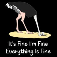 It's Fine I'm Fine Everything Is Fine Funny Ostrich Lover Gift Cooling Performance Long Sleeve Crew