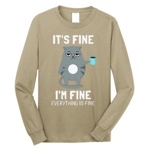 Its Fine Im Fine Everything Is Fine Cat Long Sleeve Shirt