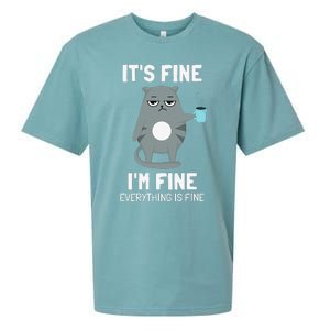 Its Fine Im Fine Everything Is Fine Cat Sueded Cloud Jersey T-Shirt