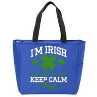 Ireland Funny I'm Irish We Don't Do That Keep Calm Thing Meaningful Gift Zip Tote Bag