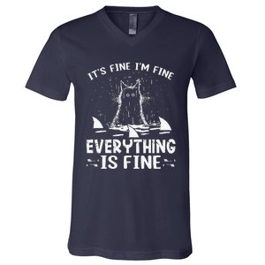 ITS FINE IM FINE EVERYTHING IS FINE CAT FUNNY V-Neck T-Shirt