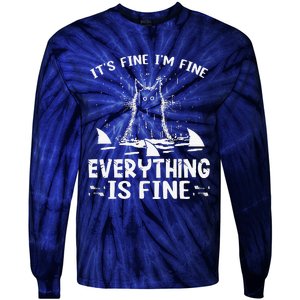 ITS FINE IM FINE EVERYTHING IS FINE CAT FUNNY Tie-Dye Long Sleeve Shirt