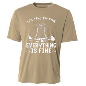 ITS FINE IM FINE EVERYTHING IS FINE CAT FUNNY Cooling Performance Crew T-Shirt