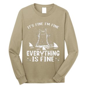 ITS FINE IM FINE EVERYTHING IS FINE CAT FUNNY Long Sleeve Shirt