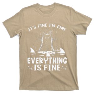 ITS FINE IM FINE EVERYTHING IS FINE CAT FUNNY T-Shirt