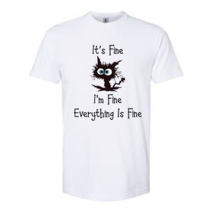 It's Fine I'm Fine Everything Is Fine Softstyle CVC T-Shirt