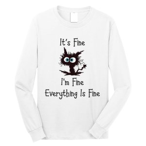 It's Fine I'm Fine Everything Is Fine Long Sleeve Shirt