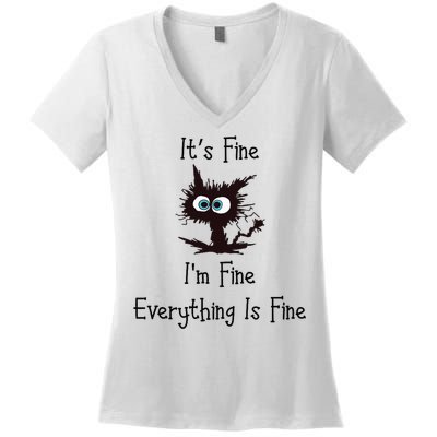 It's Fine I'm Fine Everything Is Fine Women's V-Neck T-Shirt