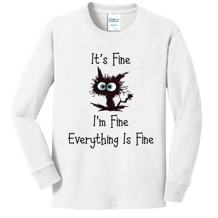 It's Fine I'm Fine Everything Is Fine Kids Long Sleeve Shirt