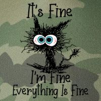 It's Fine I'm Fine Everything Is Fine Funny Cat Legacy Tie Dye Trucker Hat