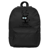 It's Fine I'm Fine Everything Is Fine Funny Cat 16 in Basic Backpack