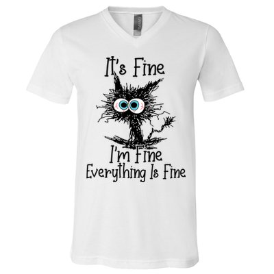 It's Fine I'm Fine Everything Is Fine Funny Cat V-Neck T-Shirt
