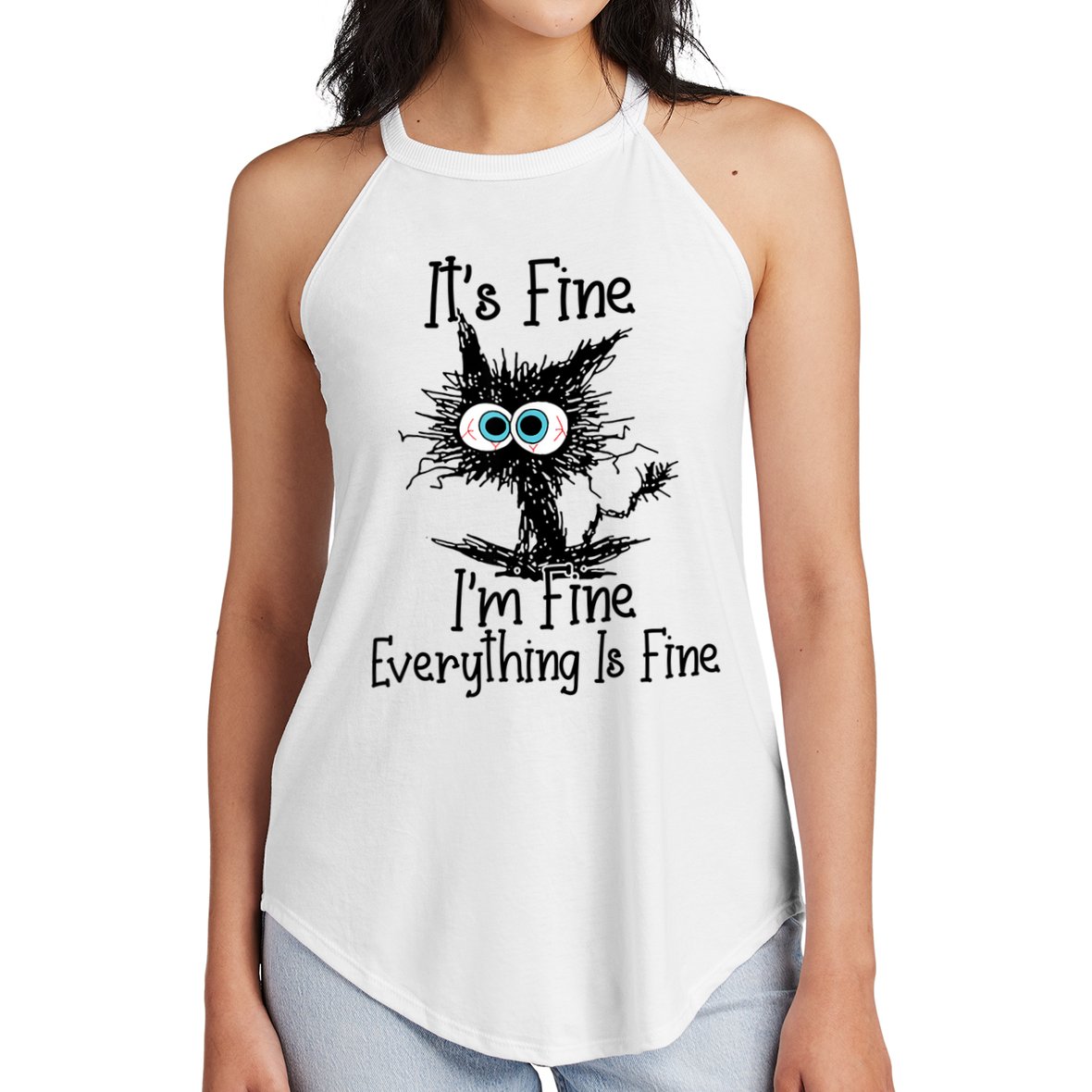 It's Fine I'm Fine Everything Is Fine Funny Cat Women's Perfect Tri Rocker Tank