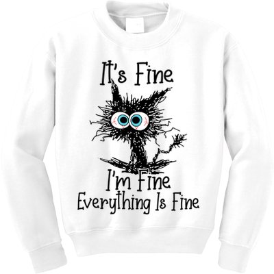 It's Fine I'm Fine Everything Is Fine Funny Cat Kids Sweatshirt