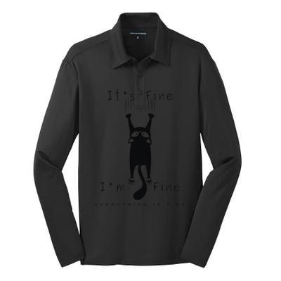 Its Fine Im Fine Everything Is Fine Funny Black Cat Lover Silk Touch Performance Long Sleeve Polo