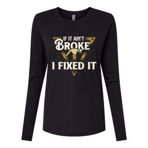 I Fixed It - Handyman Repairman Repair Work Laborer Womens Cotton Relaxed Long Sleeve T-Shirt