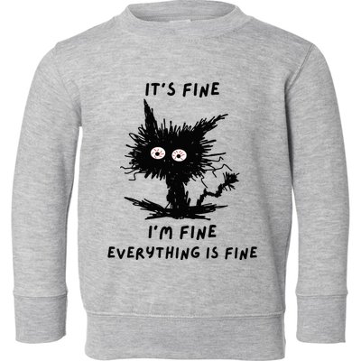 Its Fine Im Fine Funny Coffee Cute Sarcastic Black Cat Toddler Sweatshirt