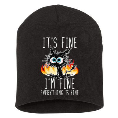 ItS Fine IM Fine Everything Is Fine Funny Cat Short Acrylic Beanie