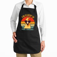 I’M Fluent In Fowl Language Chicken Full-Length Apron With Pockets