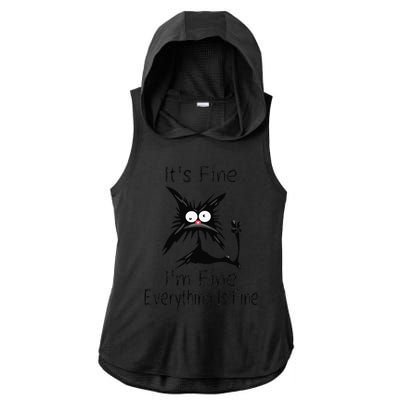 Its Fine Im Fine Everything Is Fine Funny Cat Day Ladies PosiCharge Tri-Blend Wicking Draft Hoodie Tank