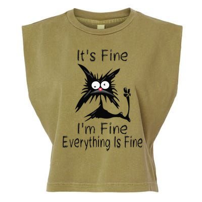 Its Fine Im Fine Everything Is Fine Funny Cat Day Garment-Dyed Women's Muscle Tee