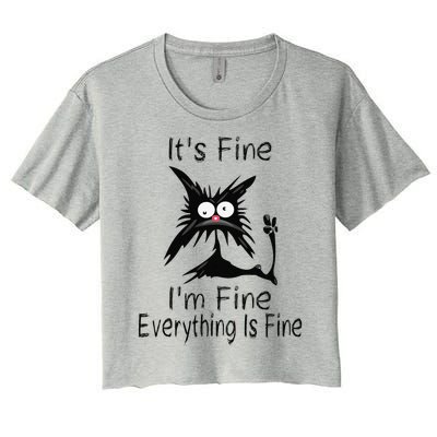 Its Fine Im Fine Everything Is Fine Funny Cat Day Women's Crop Top Tee