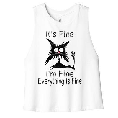 Its Fine Im Fine Everything Is Fine Funny Cat Day Women's Racerback Cropped Tank