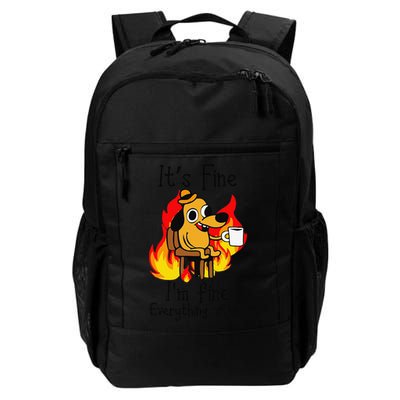 Its Fine Im Fine Everything Is Fine This Is Fine Meme Dog Backpack