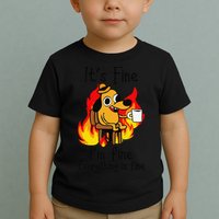 Its Fine Im Fine Everything Is Fine This Is Fine Meme Dog Toddler T-Shirt