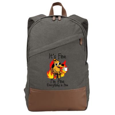 Its Fine Im Fine Everything Is Fine This Is Fine Meme Dog Cotton Canvas Backpack