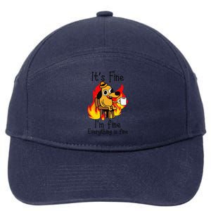 Its Fine Im Fine Everything Is Fine This Is Fine Meme Dog 7-Panel Snapback Hat