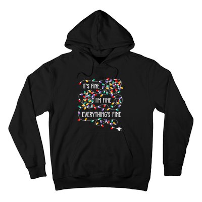 ItS Fine IM Fine Everything Is Fine Christmas Lights Xmas Hoodie